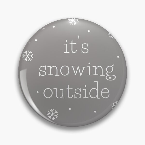 Item preview, It's Snowing Outside | Snowflake designed and sold by LoveGen.