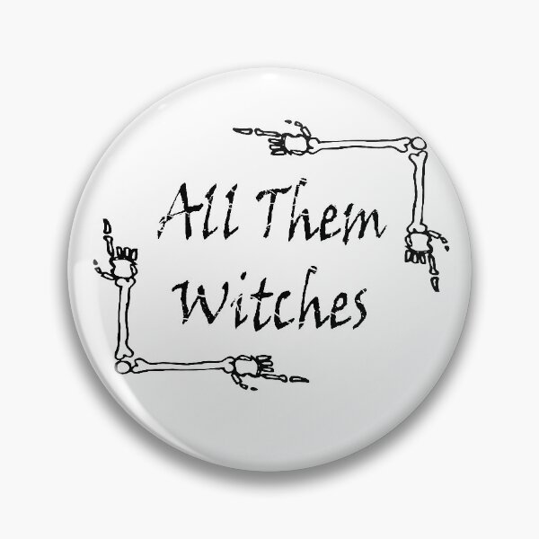 Item preview, All Them Witches, funny horrible witch, cute quote witch, designed and sold by merchfun2.