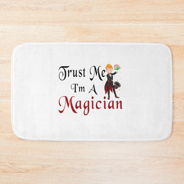 Item preview, Fuuny magician Trust Me I'm A Magician ,gift idea for lovers Magic, trap, and theater games designed and sold by Mac Store.