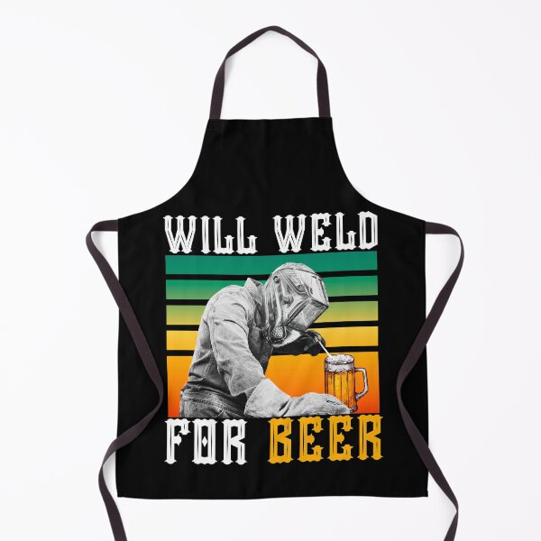Item preview, Will Weld For BEER designed and sold by Mixture-DESIGN.