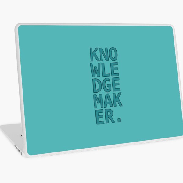 Knowledge maker Laptop Skin