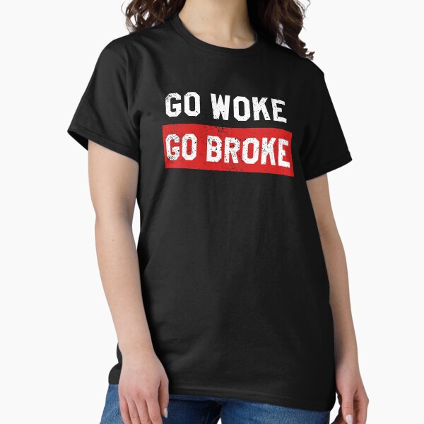 Item preview, Go Woke Go Broke Funny Distressed Anti Woke designed and sold by RainbowPandas.