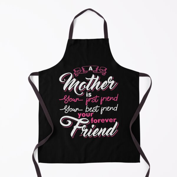 Item preview, A Mother Is Your First Friend, Your Best Friend, Your Forever Friend [mother Quote, Mother's Day]  designed and sold by Printoweb.