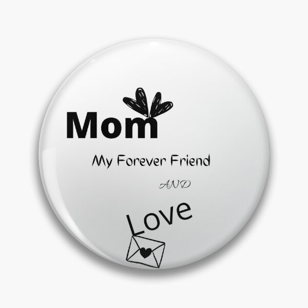 Item preview, Mom you are my Truly Love and friend  designed and sold by Salima Louis.