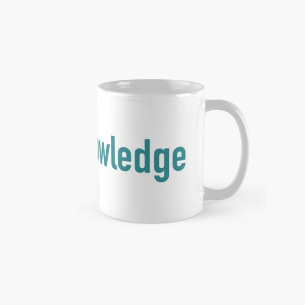 Create Knowledge Classic Mug