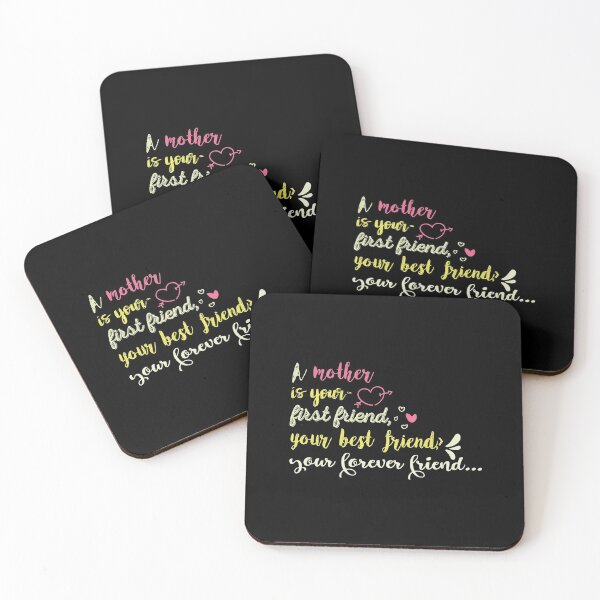 Item preview, A Mother Is Your First Friend, Your Best Friend, Your Forever Friend [mother Quote, Mother's Day]  designed and sold by Printoweb.
