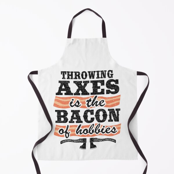 Item preview, Throwing Axes Is The Bacon Of Hobbies Axe Throwing Funny designed and sold by Stronzi.