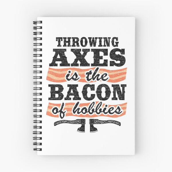 Item preview, Throwing Axes Is The Bacon Of Hobbies Axe Throwing Funny designed and sold by Stronzi.