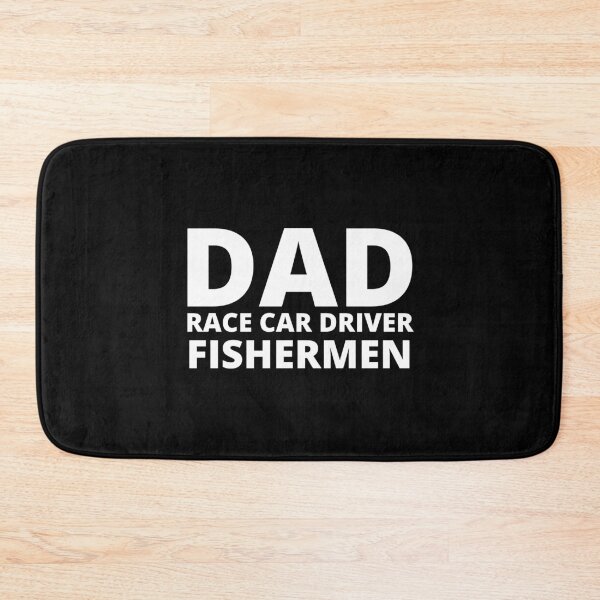 Item preview, Dad Race Car Driver Fishermen Fishing Racing Outdoorsman designed and sold by CarantinedChaos.