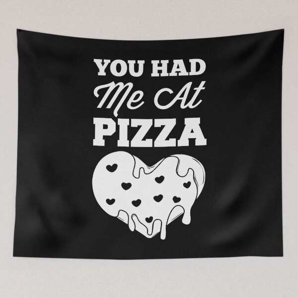 Item preview, You Had Me At Pizza - Funny Lovers Food Gift. designed and sold by ALITOPRINCE.