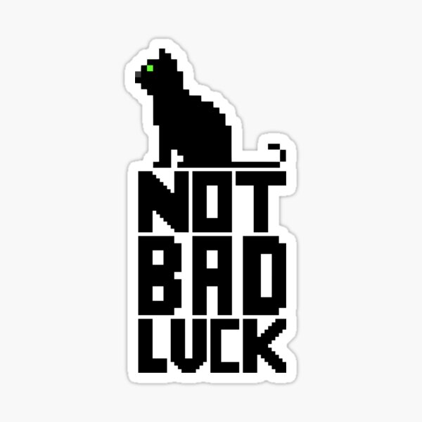 black-cats-are-not-bad-luck-sticker-for-sale-by-sauropsida-redbubble