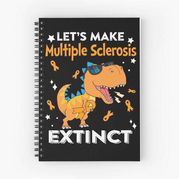Item preview, Let's Make Multiple Sclerosis Extinct Multiple Sclerosis Warrior Gift designed and sold by Sabfit.