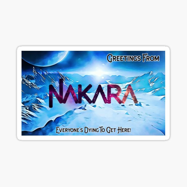 Greetings From Nakara Planet Sticker