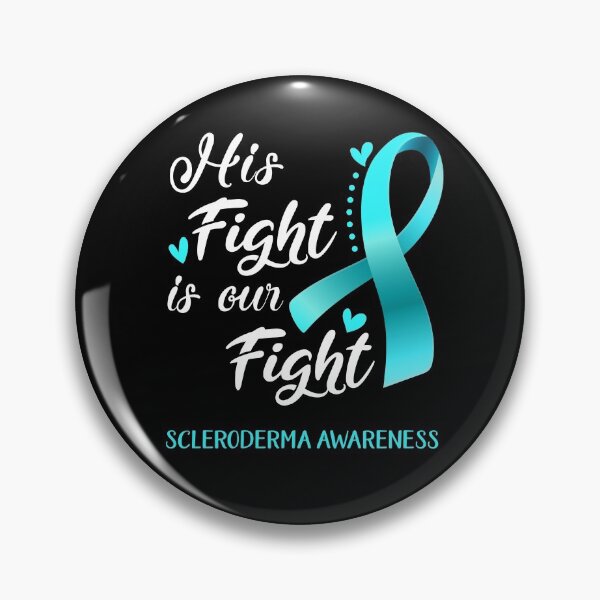 Item preview, His Fight Is Our Fight Scleroderma Awareness designed and sold by hvoid41.