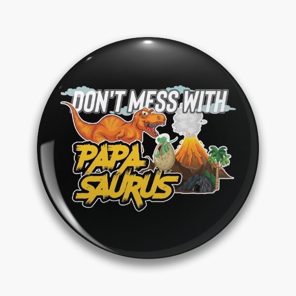 Item preview, Papasaurus - Don't Mess With PapaSaurus Funny Dads Gift  designed and sold by CreativeDStore.