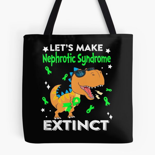 Item preview, Let's Make Nephrotic Syndrome Extinct Nephrotic Syndrome Warrior Gift designed and sold by Sabfit.
