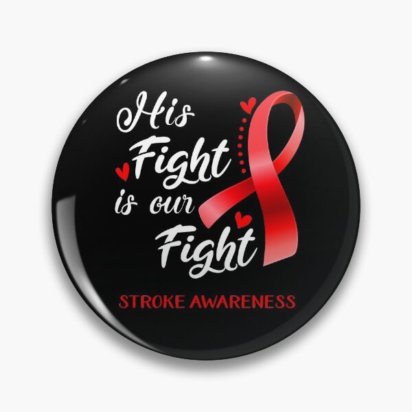 Item preview, His Fight Is Our Fight Stroke Awareness designed and sold by hvoid41.