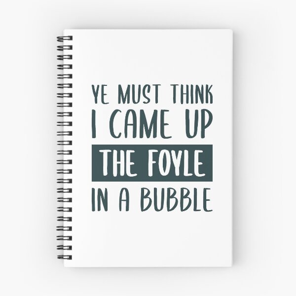 Item preview, Ye Must Think I Came Up The Foyle In A Bubble (Dark Green) designed and sold by FilipeFerreira.