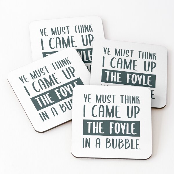 Item preview, Ye Must Think I Came Up The Foyle In A Bubble (Dark Green) designed and sold by FilipeFerreira.
