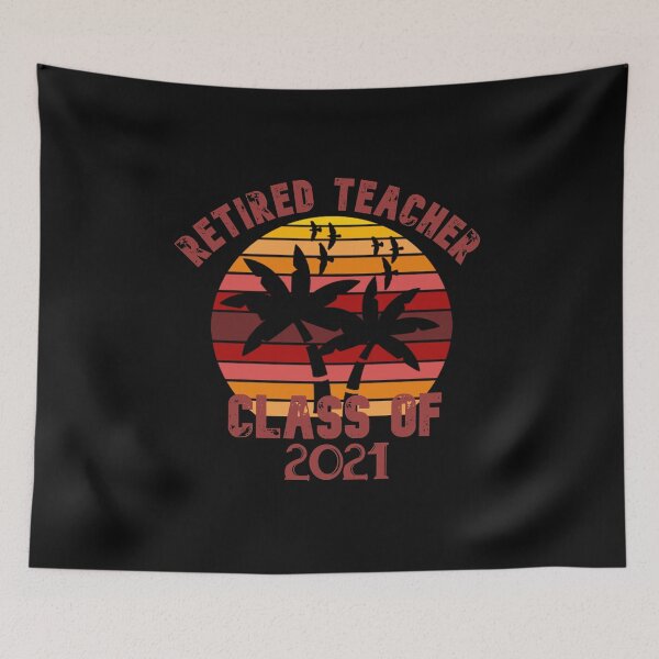 Item preview,  retired teacher class of 2021 designed and sold by zahra369der.
