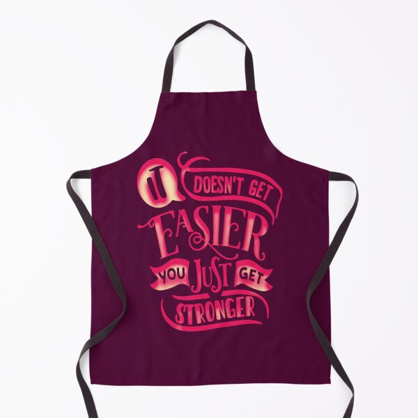Item preview, It Doesn't Get Easier You Just Get Stronger designed and sold by goodguy53.