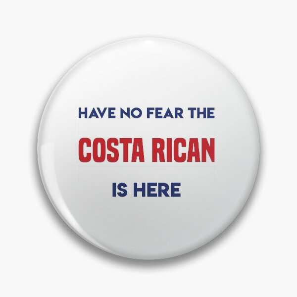 Item preview, Have  No Fear The Costa Rican Is Here -  Costa Rican Pride designed and sold by obedtheartist.