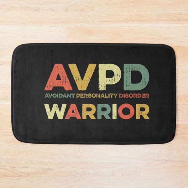 Item preview, Avoidant Personality Disorder Warrior AVPD Awareness Social Anxiety designed and sold by gkao.
