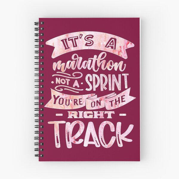Item preview, It's A Marathon Not A Sprint You're On The Right Track designed and sold by goodguy53.