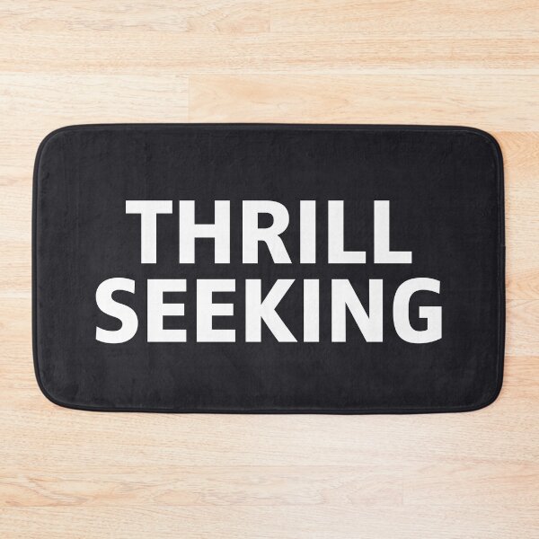 Item preview, Thrill Seeking designed and sold by Sector18.