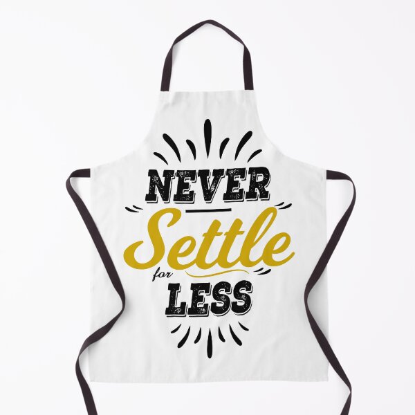 Item preview, Never settle for less, Motivational Quote, Motivational Saying, Positive Quote designed and sold by sweetlady635.