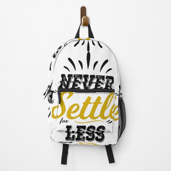 Item preview, Never settle for less, Motivational Quote, Motivational Saying, Positive Quote designed and sold by sweetlady635.