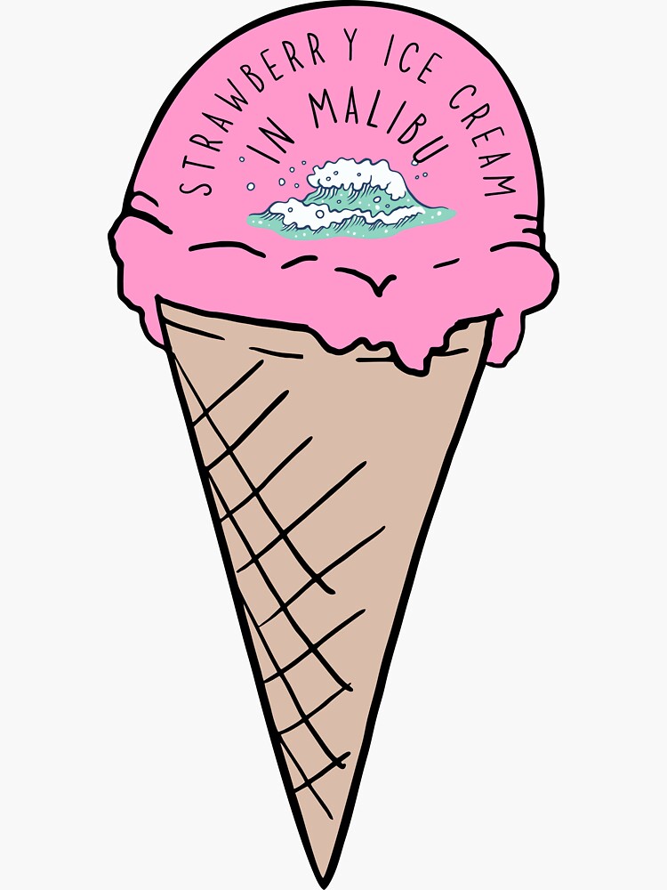 "Strawberry Ice Cream In Malibu" Sticker for Sale by inspiredtiger Redbubble