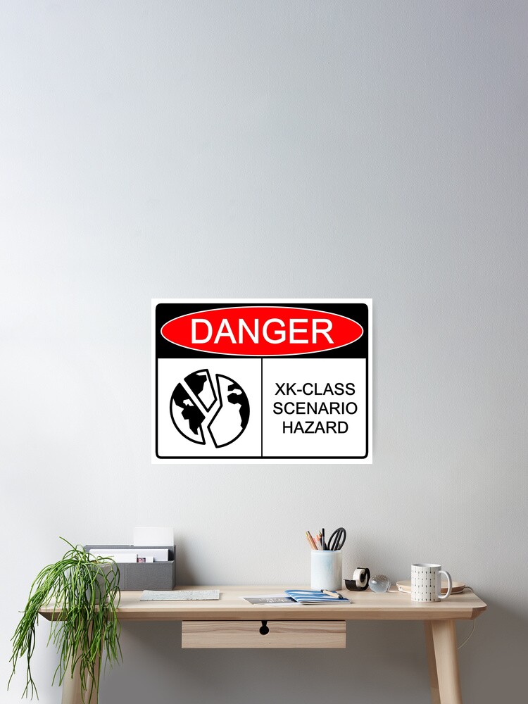 SCP Warning Poster in the Event of an XK Class 