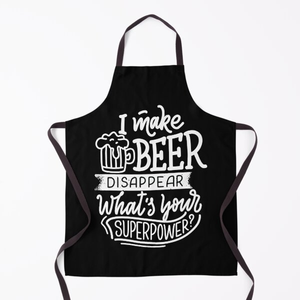 Item preview, I make beer disapear what is your superpower? | Funny quote designed and sold by City Nite.