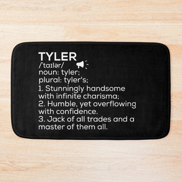 Item preview, Tyler Name Definition designed and sold by Teelogic.