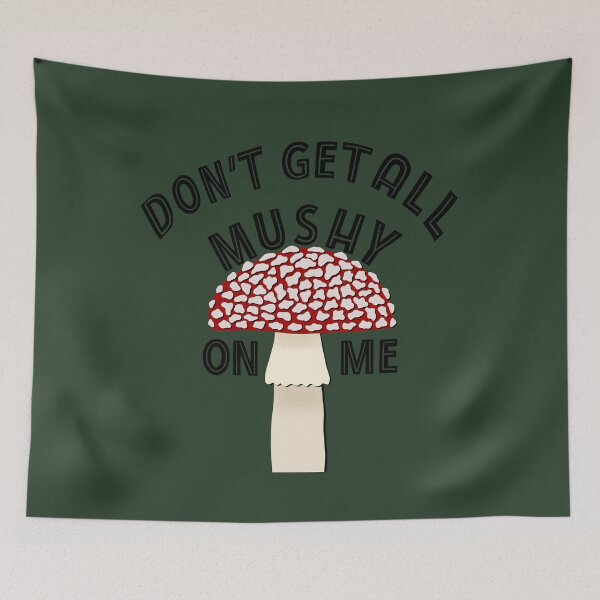 Item preview, don’t get all mushy on me designed and sold by maddis-makings.