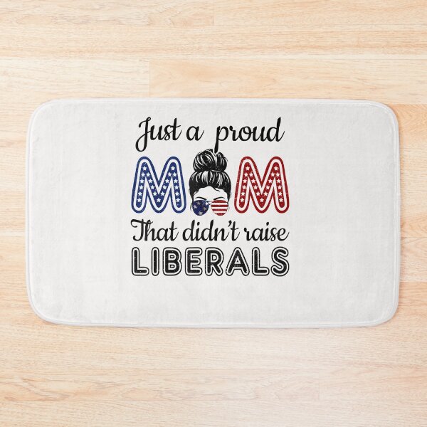 Item preview, Funny Just A Proud Mom That Didn't Raise Liberals republican T-Shirt designed and sold by Connect-Sparkta.