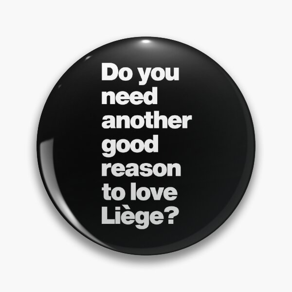 Item preview, Do you need another good reason to love Liege Belgium designed and sold by elhefe.