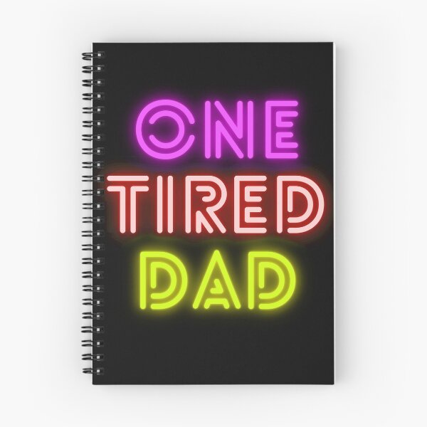 Item preview, One Tired Dad #FathersDay2021 designed and sold by GeoTeasters.