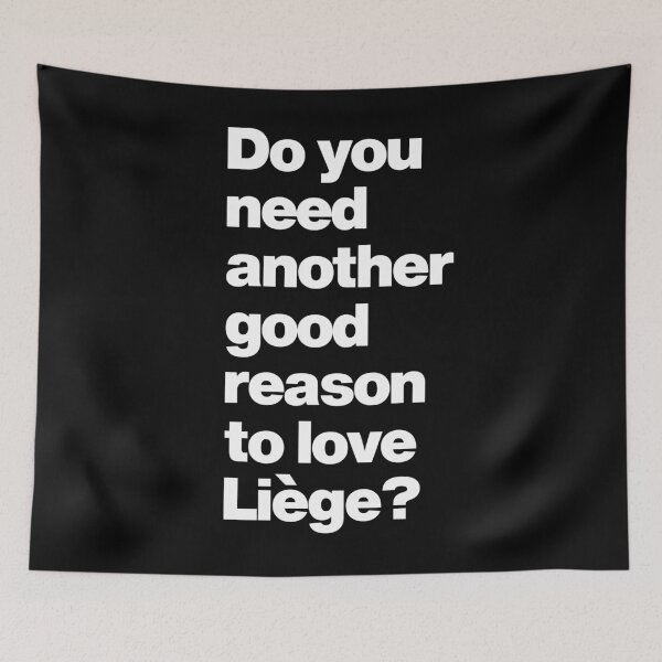 Item preview, Do you need another good reason to love Liege Belgium designed and sold by elhefe.