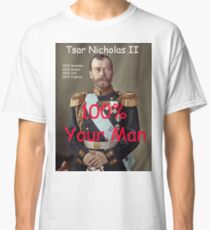 100% Your Man Classic T-Shirt