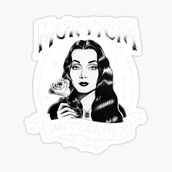 Morticia Drawing Dont Be A Prick Sticker By Greenlurline Redbubble 2444