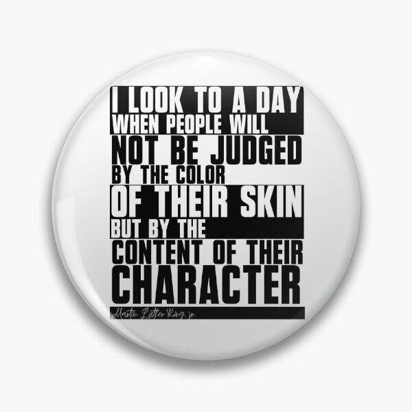 Item preview, Content of Character - Martin Luther King, jr. (5wb) designed and sold by Amon Ferg.