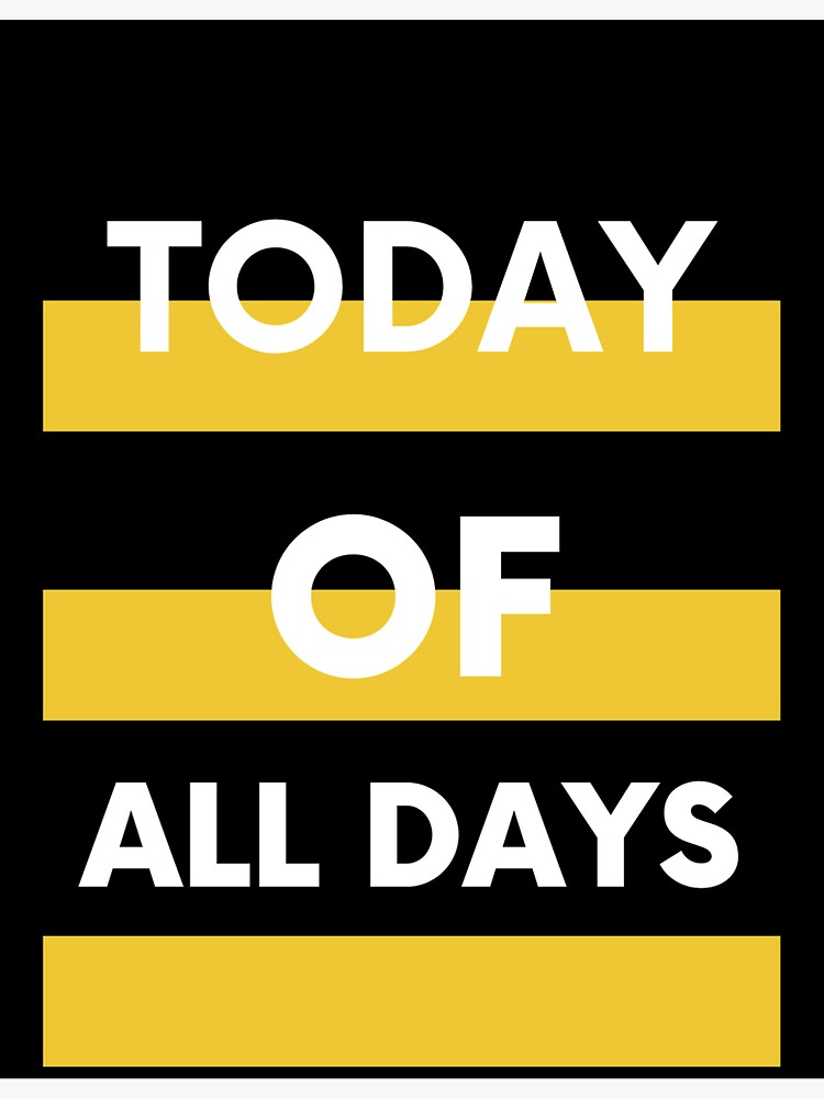 "today of all days" Sticker for Sale by Tooing Redbubble