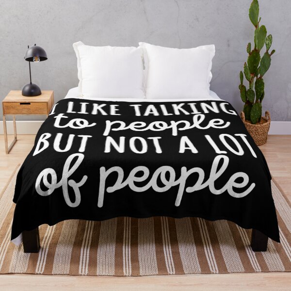 Item preview, I like talking to people but not a lot of people designed and sold by 23mangoes.