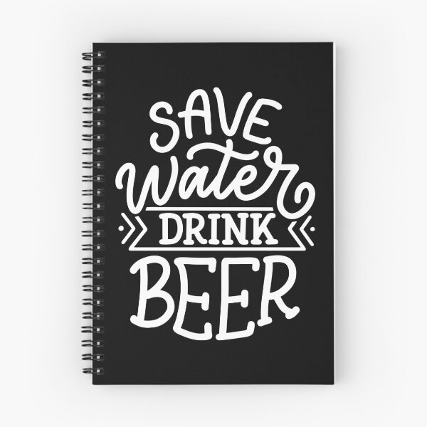 Item preview, Save Water Drink Beer | Funny quote designed and sold by City Nite.