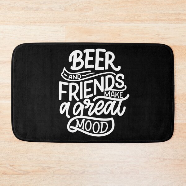Item preview, Beer and Friends Make a Great Mood | Funny quote designed and sold by City Nite.