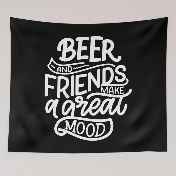 Item preview, Beer and Friends Make a Great Mood | Funny quote designed and sold by City Nite.