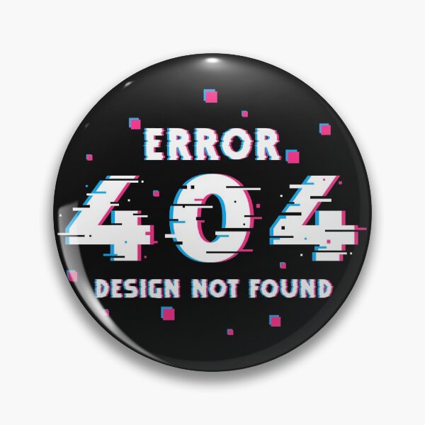 Item preview, Error 404 Design Not Found designed and sold by Yernarb.