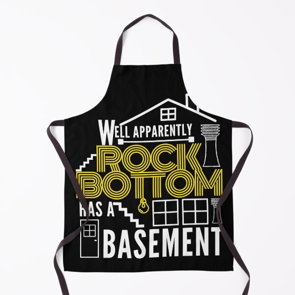 Item preview, Well Apparently Rock Bottom Has A Basement | Humor designed and sold by imeshshenal.